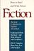 How to Read and Write About Fiction by William Patrick Kenney