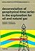 Developments in Petroleum Science, Volume 10: Deconvolution of Geophysical Time Series in the Exploration for Oil and Natural Gas