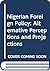 Nigerian Foreign Policy: Alternative Perceptions and Projections