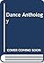 Dance Anthology