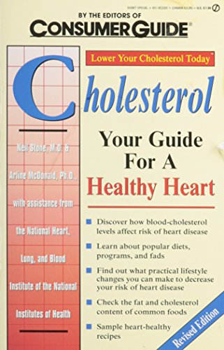 Cholesterol: Your Guide for a Healthy Heart (Mass Market Paperback)