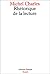 Rhetorique de la Lecture (Poetique) (French Edition)