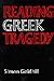 Reading Greek Tragedy