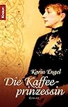 Die Kaffeeprinzessin