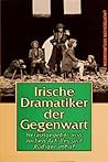Irische Dramatiker der Gegenwart (German Edition) Irische Dramatiker der Gegenwart (German Edition)