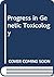 Progress in genetic toxicol...