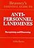 Anti-Personnel Landmines: Recognising & Disarming (Brassey's Essential Guides)