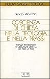 Coscienza di chiesa nella teologia e nella prassi: Indirizzi ecclesiologici nei documenti della CEI dal 1965 al 1980 (Collana Nuovi saggi teologici) (Italian Edition)