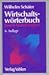 Wirtschaftswörterbuch Deutsch-Englisch by Wilhelm Schäfer