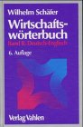 Wirtschaftswörterbuch Deutsch-Englisch Wirtschaftswörterbuch Deutsch-Englisch