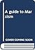 A guide to Marxism