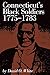 Connecticut's Black Soldiers, 1775-1783 (Connecticut Bicentennial)