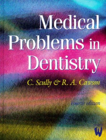 Medical Problems in Dentistry (Hardcover)