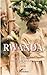 RWANDA PART DE DIEU PART DU...