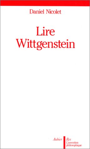 Lire Wittgenstein: études pour une reconstruction fictive (Paperback)