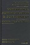 Governance, Administration, and Development: Making the State Work (Kumarian Press Books on International Development) Governance, Administration, and Development: Making the State Work (Kumarian Press Books on International Development)