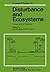Disturbance and Ecosystems: Components of Response (Ecological Studies)