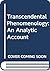 Transcendental Phenomenology: An Analytic Account