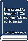 Physics and Astronomy 1 (Cambridge Advanced Sciences) (Polish Edition)
