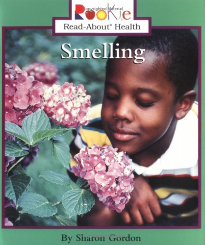 Smelling (Rookie Read-About Health)