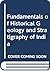 Fundamentals of Historical Geology and Stratigraphy of India