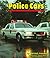Police Cars (Pebble Books)
