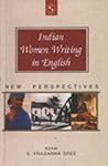 Indian Women Writing in English: The New Perspectives