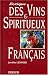 Lexique des vins et spiritueux français (French Edition)