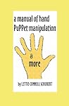 Manual of Hand Puppet Manipulation & More Manual of Hand Puppet Manipulation & More
