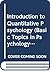 An Introduction to Quantitative Psychology (Basic topics in psychology series)