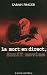 La mort en direct les snuff...