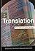 Translation: An Advanced Resource Book (Routledge Applied Linguistics)