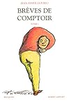Brèves De Comptoir Tome I