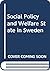 Social Policy and Welfare State in Sweden