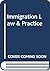 Immigration Law & Practice