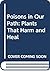 Poisons in Our Path: Plants That Harm and Heal