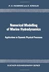 Numerical Modelling of Marine Hydrodynamics (Volume 26) (Elsevier Oceanography Series, Volume 26) Numerical Modelling of Marine Hydrodynamics (Volume 26) (Elsevier Oceanography Series, Volume 26)