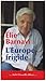 L'Europe frigide: Réflexions sur un projet inachevé