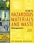 Guide to Hazardous Materials and Waste Management: Risk, Regulations, Responsibility