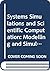Modeling and simulation in engineering (IMACS transactions on scientific computation) (v. 3)