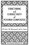 Structuring and Conductivity of Polymer Composites