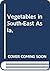 Vegetables in South-East Asia, by G.A.C. Herklots