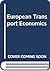 European Transport Economics