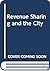 Revenue Sharing and the City