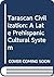 The Tarascan Civilization: ...