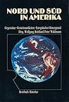 Nord und Süd in Amerika: Gemeinsamkeiten, Gegensätze, europäischer Hintergrund (Rombach Wissenschaft) (German Edition)