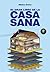 Gran libro de la casa sana
