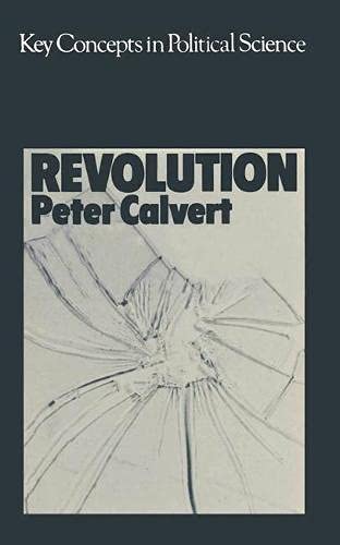 Revolution (Key concepts in political science)