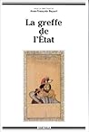 La greffe de l'État La greffe de l'État