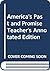 America's Past and Promise, Teacher's Annotated Edition